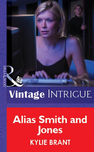 Alias Smith And Jones (Mills & Boon Vintage Intrigue)