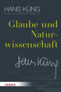 Glaube und Naturwissenschaft