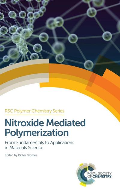 Nitroxide Mediated Polymerization