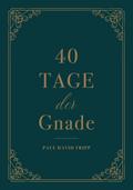 40 Tage der Gnade