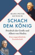 Schach dem König: Friedrich der Große und Albert v