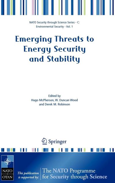 Emerging Threats to Energy Security and Stability