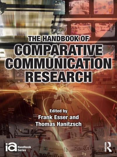 The Handbook of Comparative Communication Research