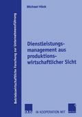 Dienstleistungsmanagement aus produktionswirtschaf