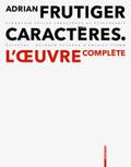 Adrian Frutiger - Caractères