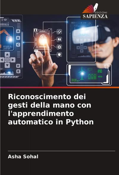 Riconoscimento dei gesti della mano con l’apprendimento automatico in Python