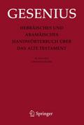 Hebräisches und aramäisches Handwörterbuch über das Alte Testament