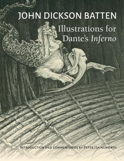 John Dickson Batten Illustrations for Dante’s Inferno