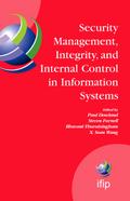 Security Management, Integrity, and Internal Control in Information Systems