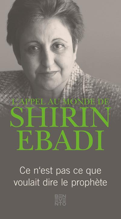L’appel au monde de Shirin Ebadi