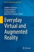 Everyday Virtual and Augmented Reality