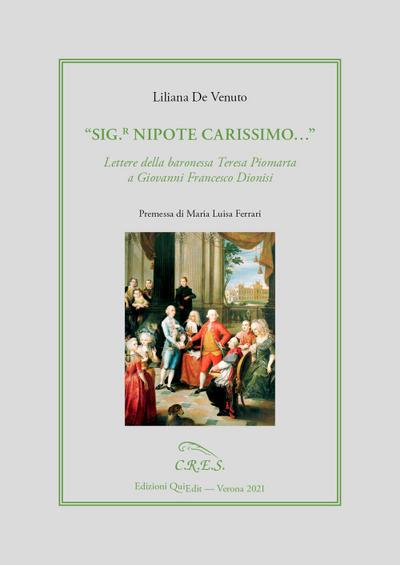 De Venuto, L: Sig.r nipote carissimo’. Lettere della barones