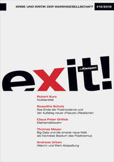 exit! Krise und Kritik der Warengesellschaft, Heft 15