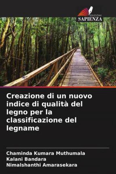 Creazione di un nuovo indice di qualità del legno per la classificazione del legname