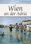 Wien an der Adria
