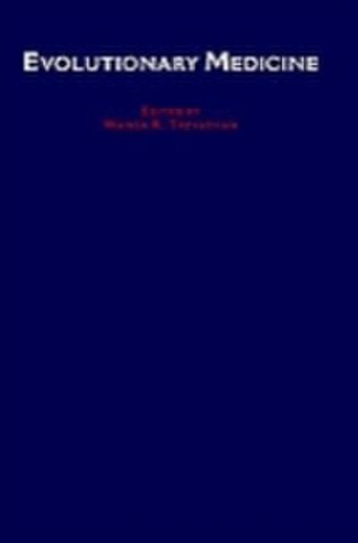 Evolutionary Medicine