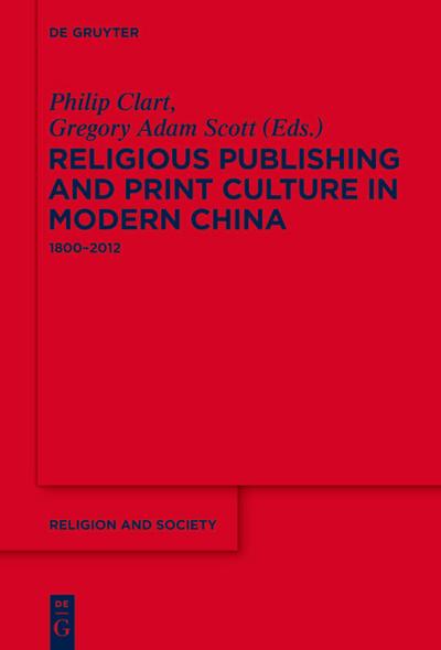 Religious Publishing and Print Culture in Modern China