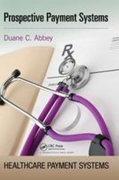 Prospective Payment Systems