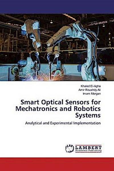 Smart Optical Sensors for Mechatronics and Robotics Systems