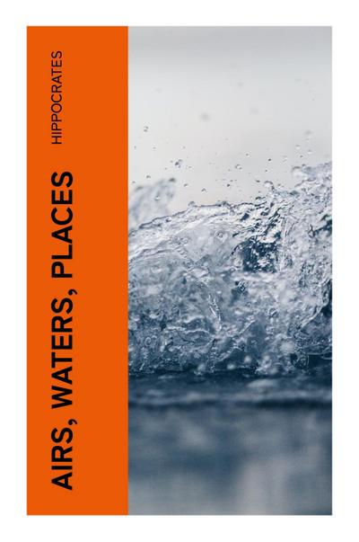 Airs, Waters, Places