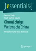 Ohnmächtige Weltmacht China