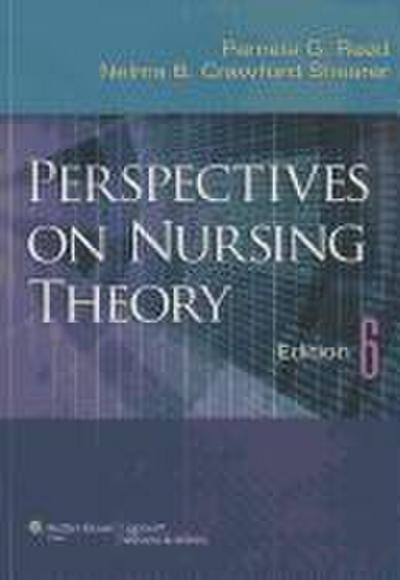 Perspectives on Nursing Theory