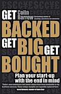 Get Backed, Get Big, Get Bought