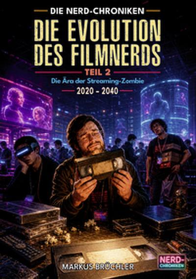 Die Evolution des Filmnerds 2