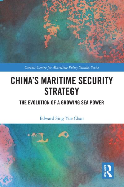 China’s Maritime Security Strategy