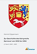 Zur Geschichte des Königreichs Hannover von 1832 b