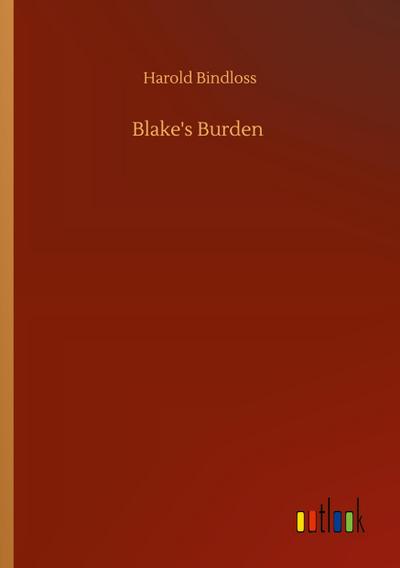 Blake’s Burden