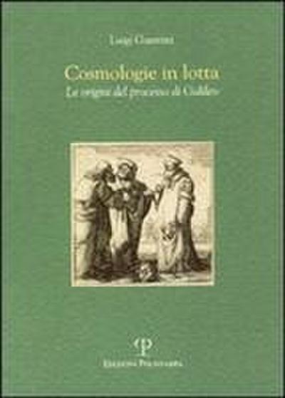 Cosmologie in Lotta