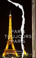 Paris Toujours Paris