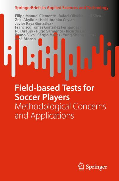 Field-based Tests for Soccer Players