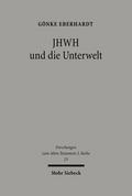 JHWH und die Unterwelt