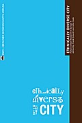 The Ethnically Diverse City