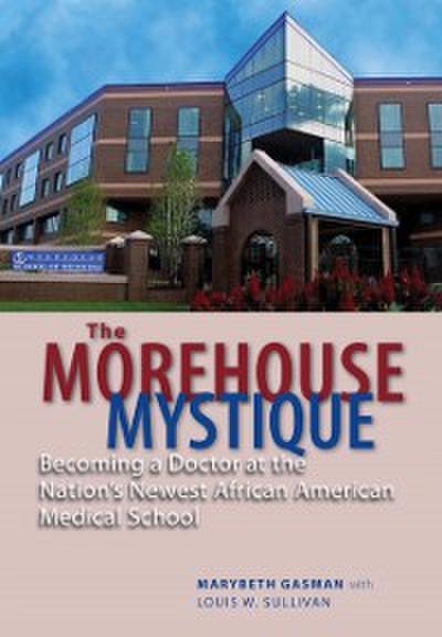 Morehouse Mystique