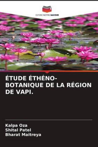 ÉTUDE ÉTHÉNO-BOTANIQUE DE LA RÉGION DE VAPI.