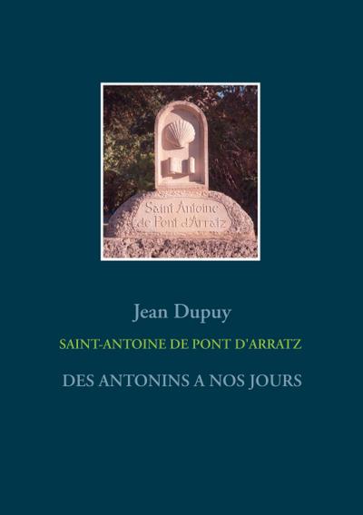 SAINT-ANTOINE  DE PONT D’ARRATZ