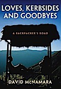 Loves, Kerbsides and Goodbyes