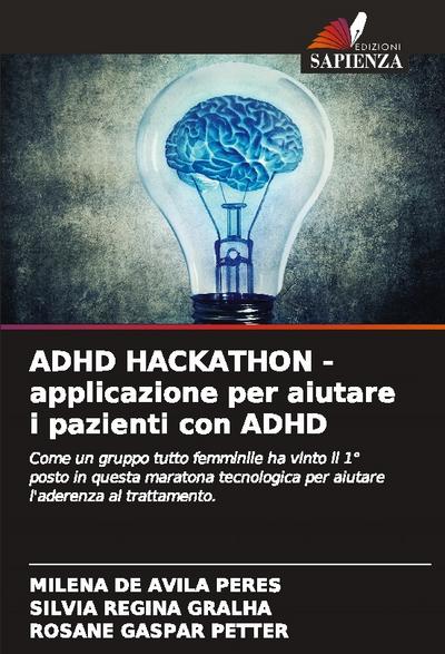 ADHD HACKATHON - applicazione per aiutare i pazienti con ADHD