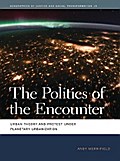 The Politics of the Encounter