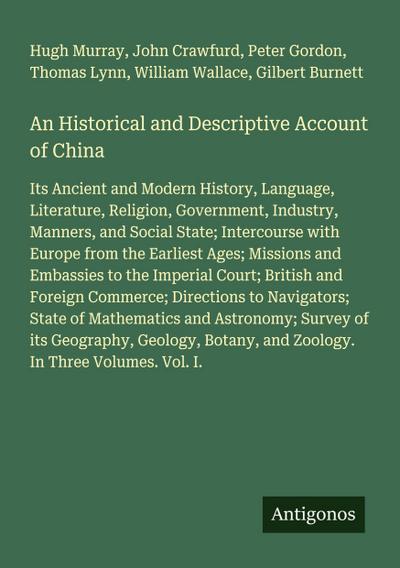 An Historical and Descriptive Account of China