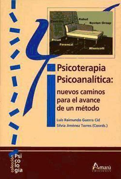 Guerra Cid, L: Psicoterapia psicoanalítica : nuevos caminos