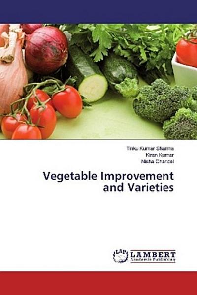 Vegetable Improvement and Varieties