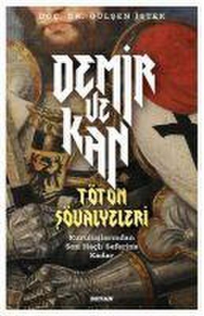 Demir ve Kan - Töton Sövalyeleri