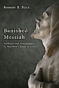 Banished Messiah