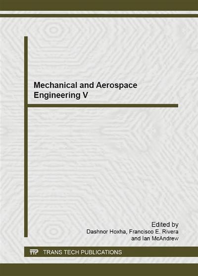 Mechanical and Aerospace Engineering V