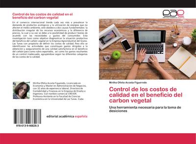 Control de los costos de calidad en el beneficio del carbon vegetal