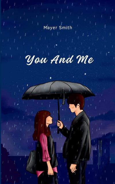 You and Me